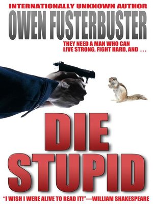 cover image of Die Stupid